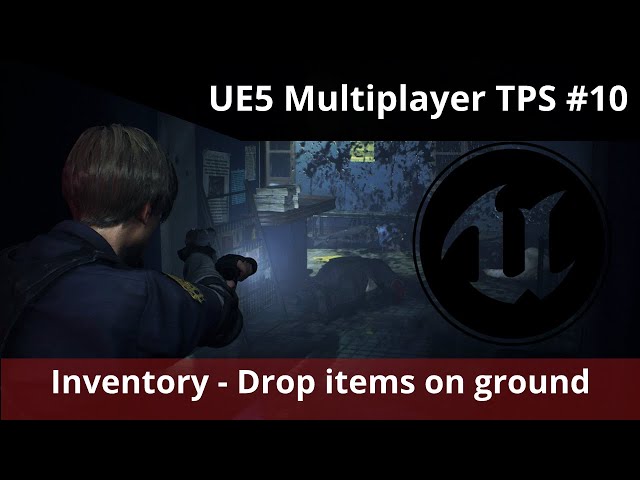 UE5 Multiplayer TPS tutorial #10 -  Drop items from inventory