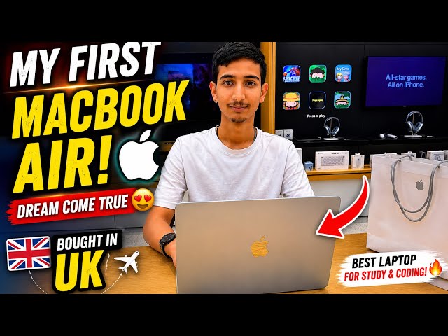 I Bought My First MacBook Air in UK 🇬🇧 | Dream Comes True 🍎
