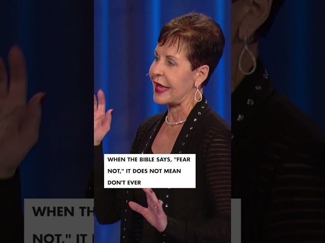 The Real Meaning of "Fear Not" | Joyce Meyer