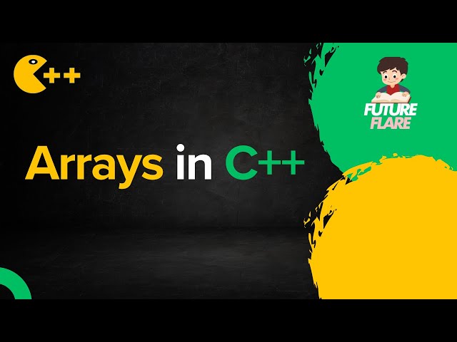 Arrays in C++ | Introduction, Declaration, and Initialization