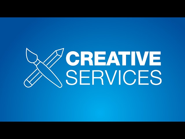 Creative Services Overivew
