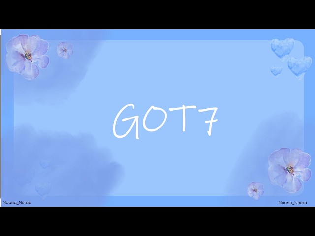 [K-pop Color Coded Lyrics] GOT7