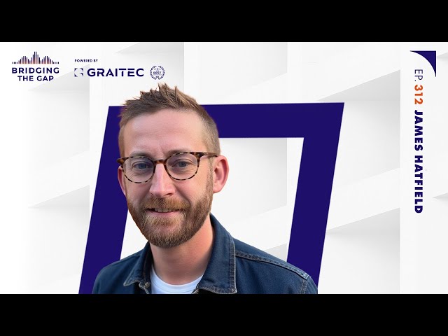 Scaling Leadership in Contech | Bridging the Gap Podcast Ep. 312