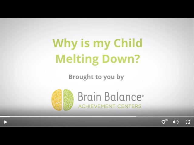 Emotional Regulation in Kids: Meltdowns & Tantrums Explained | Brain Balance