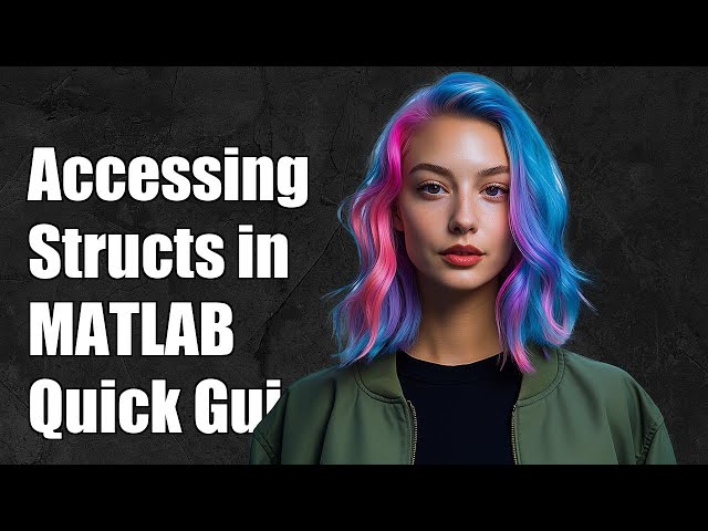 Access Multiple Structure Fields in MATLAB Without Looping: A Quick Guide