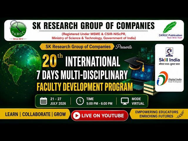 🎓 20th International 7 Days Multi-Disciplinary Faculty Development Program (FDP) | July 21–27, 2026