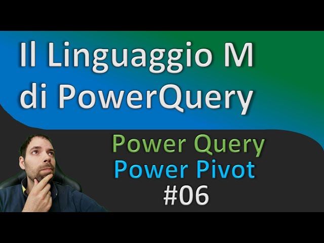 Excel PQ/PP - M language