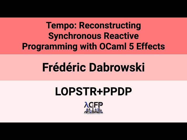 [LOPSTR+PPDP'26] Tempo: Reconstructing Synchronous Reactive Programming with OCaml 5 Effects