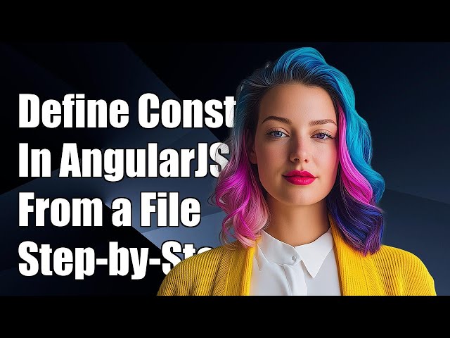 How to Define Constants in AngularJS from a Separate File: A Step-by-Step Guide