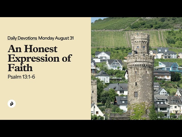 An Honest Expression of Faith - Daily Devotions