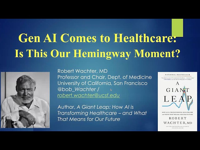 Robert Wachter, MD, A Giant Leap