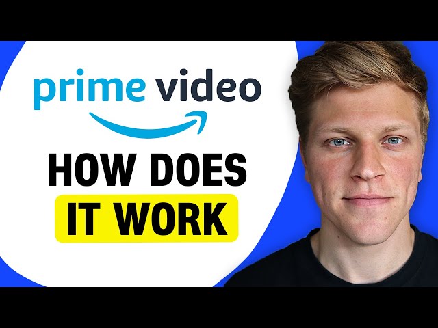 How Does Amazon Prime Video Subscription Work