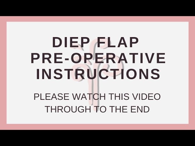 Video instructivo preoperatorio del colgajo DIEP