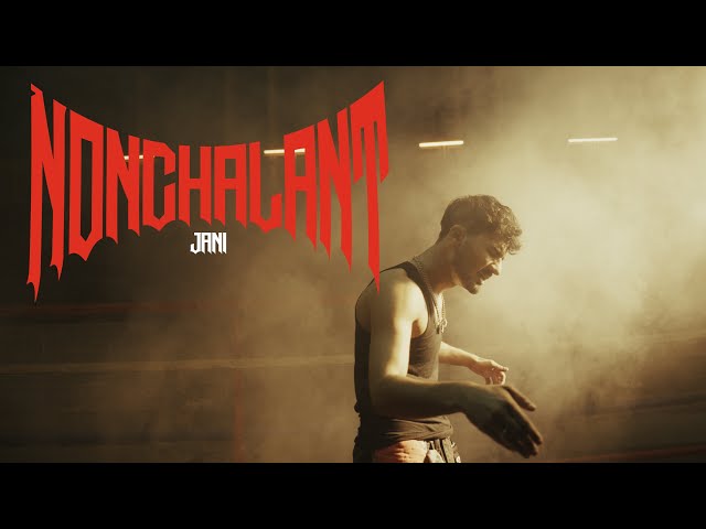JANI - NONCHALANT (Official Music Video)