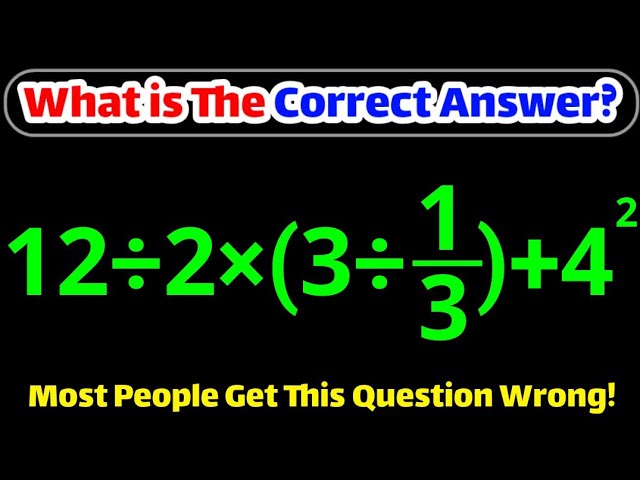This Simple Math Problem Is Trickier Than It Looks!