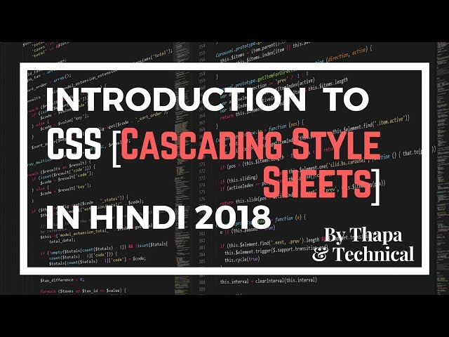 CSS Tutorials in Hindi Part 1: Introduction to CSS(Cascading Style Sheets) in Hindi