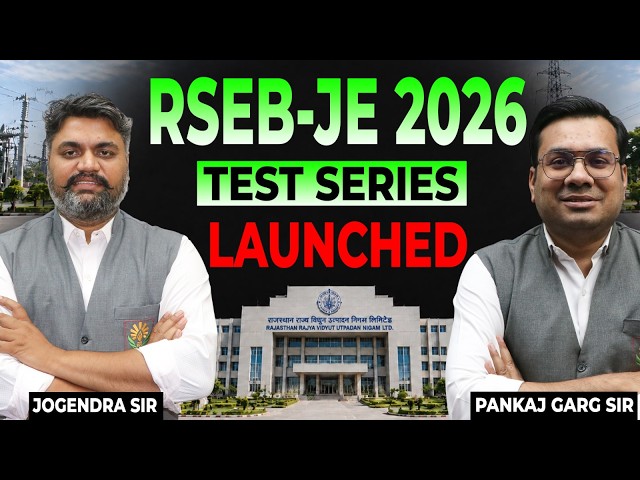 RSEB JE 2026 Test Series Launched For Electrical Engineering | Take The Real Exam Experience Now!