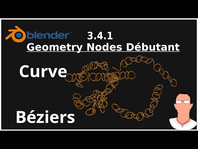 Blender 3.x - 19 - Primitive Curve Béziers sur Geometry Nodes