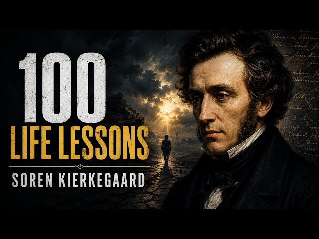**100 Soren Kierkegaard Life Lessons That Will Change the Way You Think**