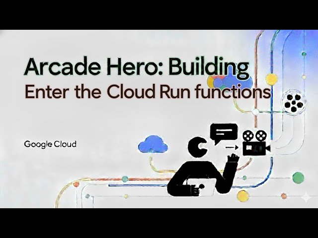 🎮 Arcade Hero: Building Blocks — Enter the Code, Run Function | Google Cloud Study Jam