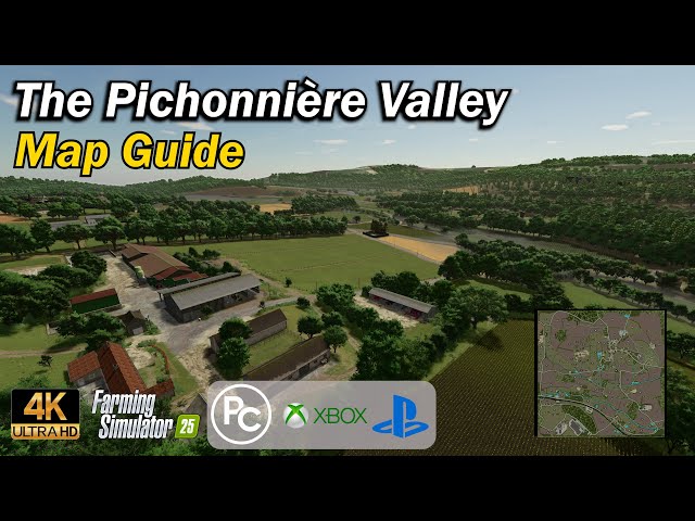 The Pichonnière Valley | Map Guide | Farming Simulator 25