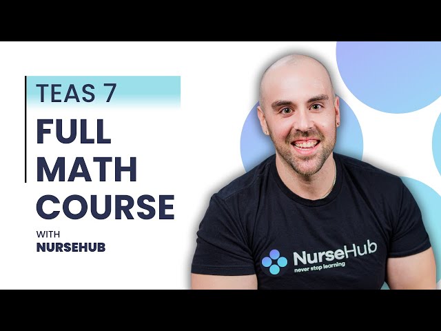 TEAS 7 Math Course (Part 1)