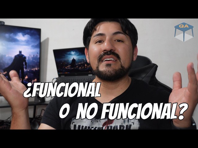 Funcional vs No Funcional: Tipos de Testing Explicados Fácil | Mesa QAdrada