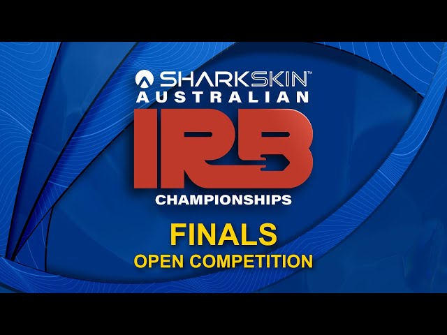 2025 SHARKSKIN Australian IRB Championships – Open Competition Finals