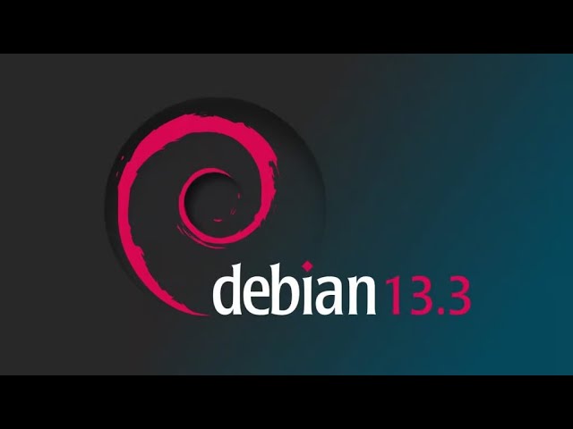 Debian 13.3 (GNOME, KDE, CINNAMON, LXDE, MATE, LXQT, XFCE, JUNIOR)