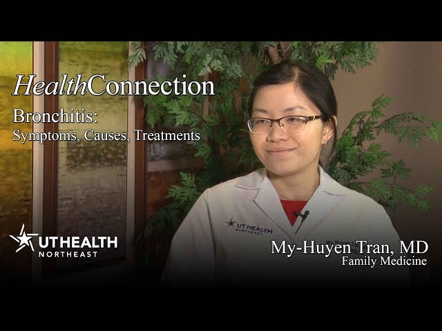 Bronchitis: Symptoms, Causes, Treatments - Dr. My-Huyen Tran