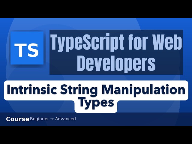 Intrinsic String Manipulation Types in TypeScript