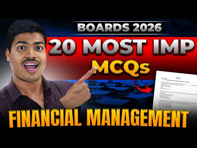 Financial Management | 20 Most Important MCQ | Class 12 Business studies Board exam 2026
