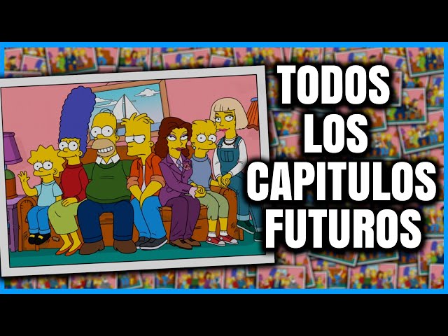 The Simpsons' future episodes | Series summaries | Cesar Andre
