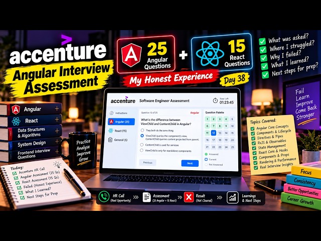 Accenture Angular Interview Assessment—25 Angular + 15 React Questions (My Honest Experience) Day 38