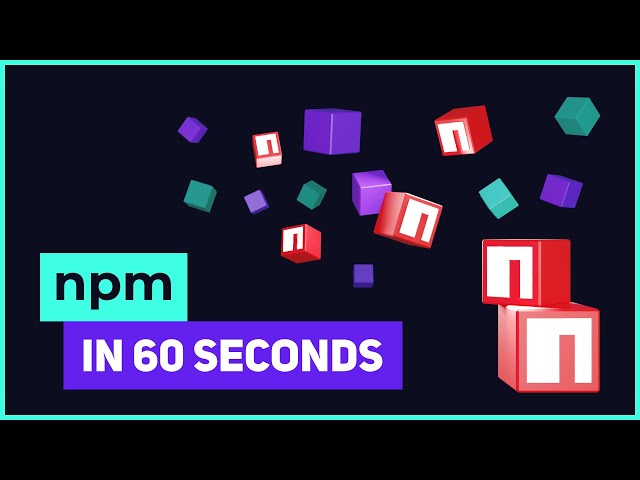 Node Package Manager (npm) in 60 seconds!