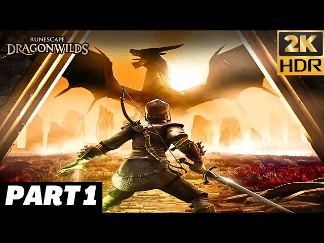 RuneScape: Dragonwilds | PART 1 | 2K HDR
