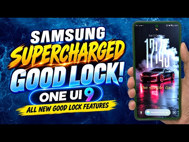 Samsung Just SUPERCHARGED Good Lock in One UI 9! 🔥 ALL New Features #OneUI9 #GoodLock #samsung