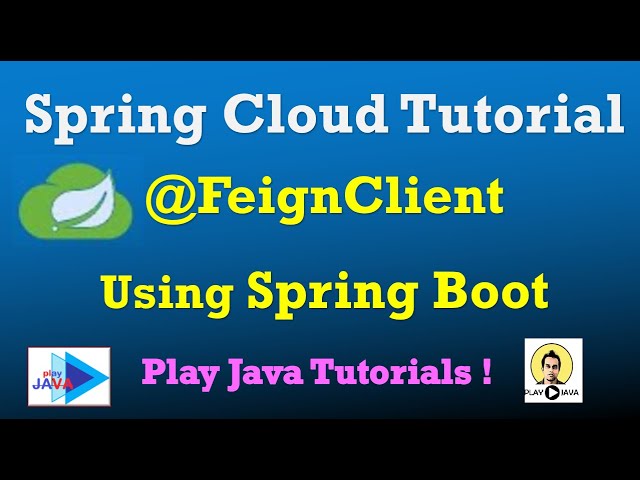 Feign Client Using Spring Boot | @EnableFeignClient | @FeignClient | FeignClient Spring Cloud