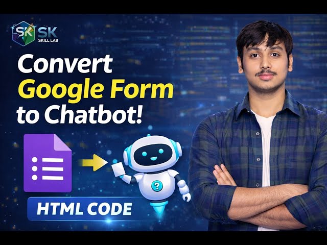Convert Google Form into Chatbot & Embed in HTML | Mini Project