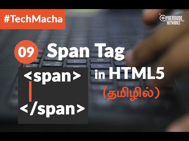 (HTML5 Course) - 09 Span Tag in HTML5 - (Tamil)(Tutorial)