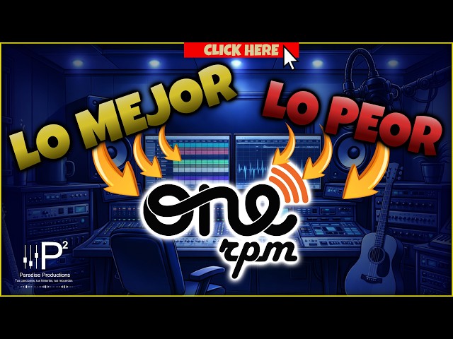 LO MEJOR Y LO PEOR DE ONERPM - Paradise Productions #artistaindependiente #onerpm