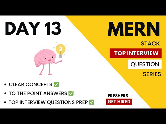 🔴#13 MERN Stack Interview Questions | Fresh Graduates Must Watch