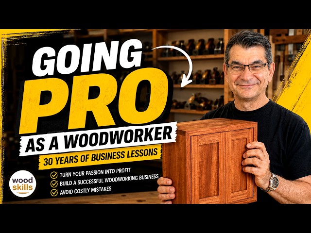 From Hobbyist to Professional Woodworker | 30 Years of Business Lessons