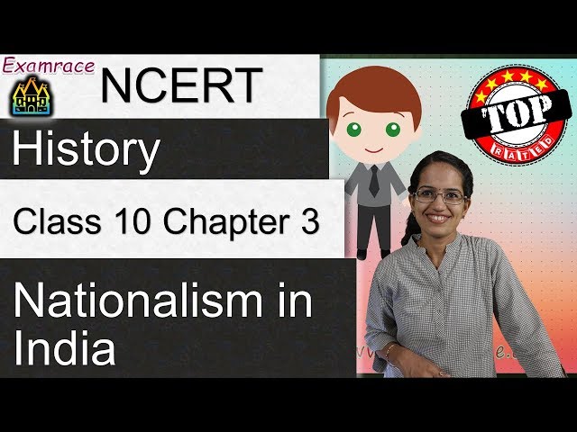 NCERT Class 10 History Chapter 3: Nationalism in India  | English | CBSE