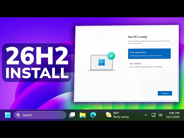 New Windows 11 26H2 Clean Install Process (Official Release)
