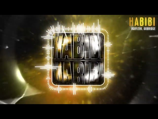 Ogryzek & OXBRIDGE - HABIBI (Official Visualiser)