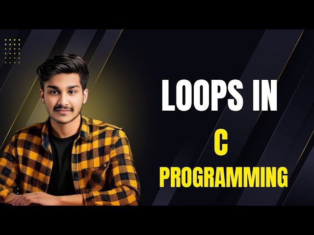 Loops in C Programming | for, while, do-while Explained with Examples | CodeCraft by Riyad
