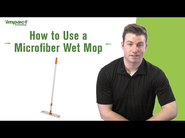 How to Use a Microfiber Wet Mop