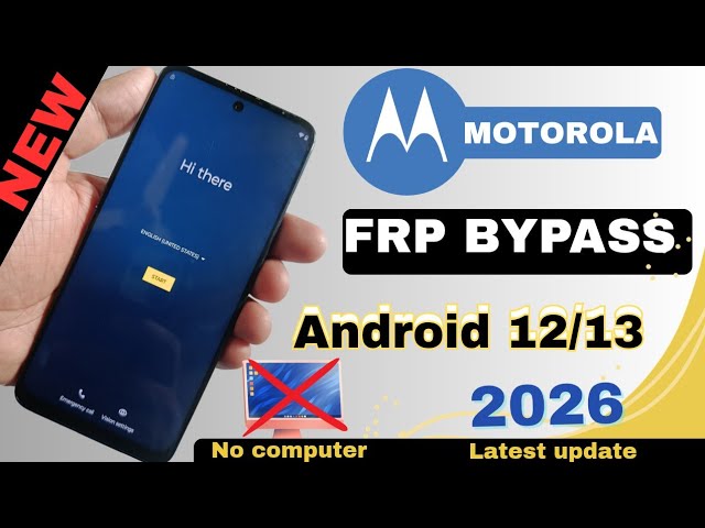 2026 NEW: Motorola FRP Bypass Android 12/13 Without Pc  [No Talkback] 100% Worked 🔥
