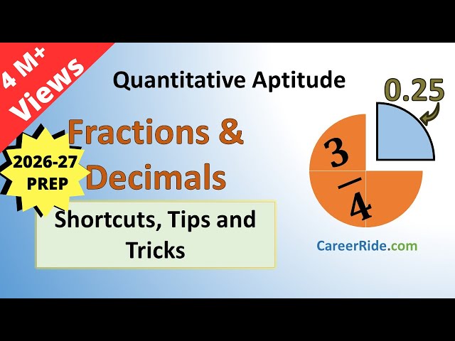 Fractions and Decimals - Shortcuts & Tricks for 2026 Placement Tests, Job Interviews & Exams